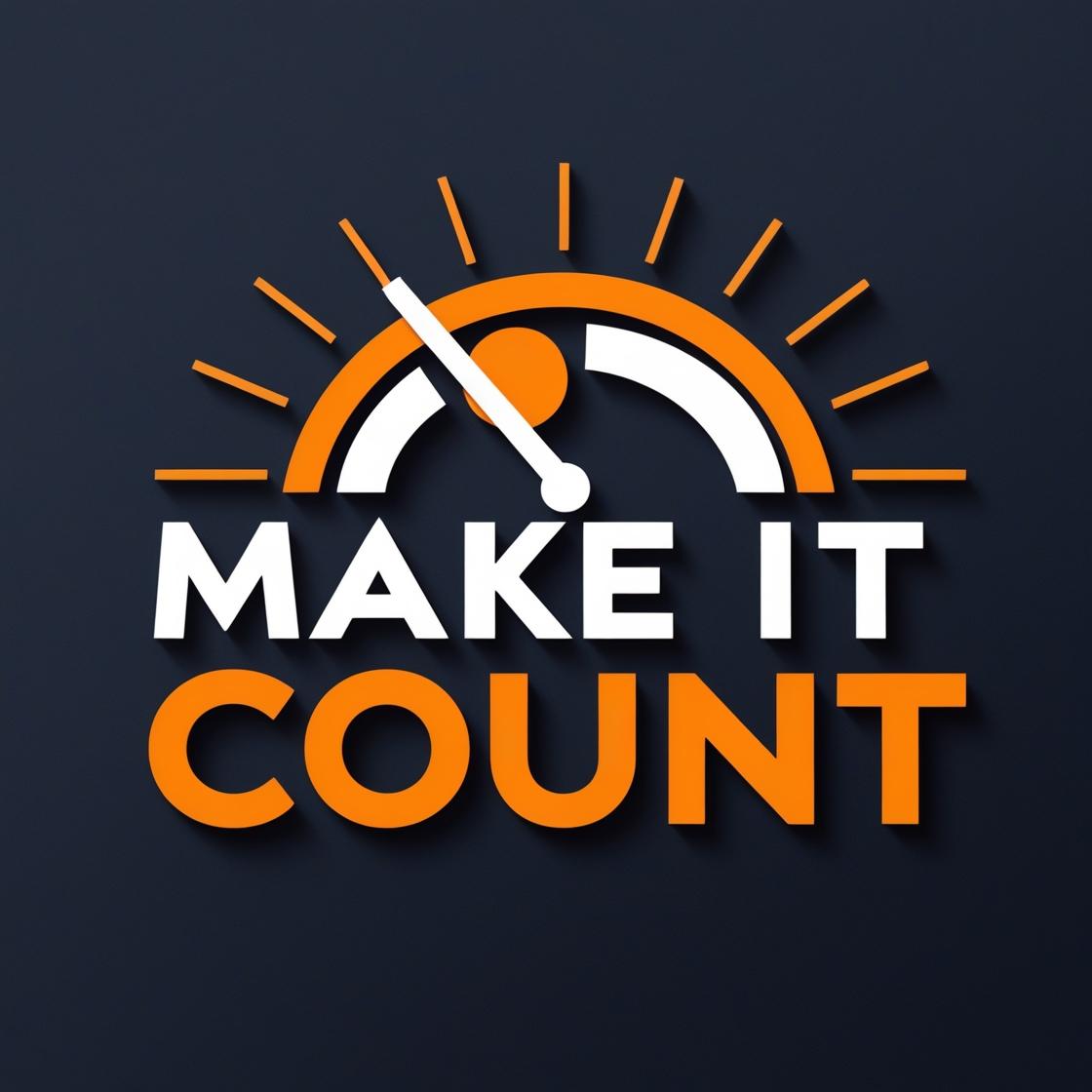 Make it Count 
